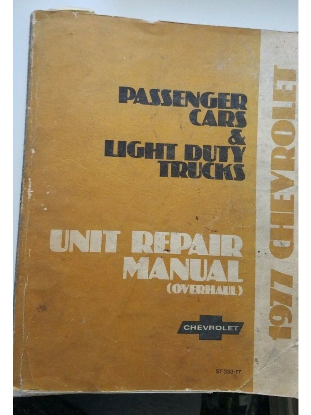 Book 1977 Chevrolet Passenger Cars and Light Duty Trucks Unit Repair Manual
